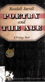 POETRY AND THE AGE   1955  PDF电子版封面     