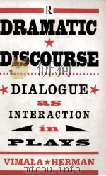 Dramatic Discourse Dialogue as interaction in plays（1995 PDF版）