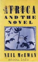 Africa and the Novel   1983  PDF电子版封面  0333324773   