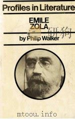 Profiles in Literature EMILE ZOLA   1968  PDF电子版封面  0710062257   