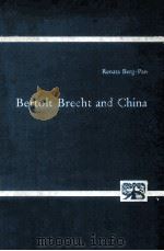 Bertolt Brecht and China   1979  PDF电子版封面  3416015169   
