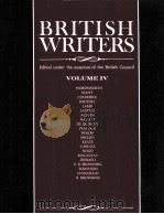 BRITISH WRITERS Edited under the auspices of the British Council VOLUME IV WILLIAM WORDSWORTH TO ROB   1981  PDF电子版封面  0684166356   