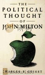 The Political Thought of John Milton   1984  PDF电子版封面  0333366026   