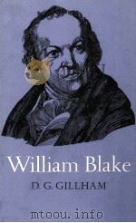 WILLIAM BLAKE   1973  PDF电子版封面    D.G.GILLHAM 