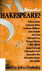 Alternative Shakespeares   1985  PDF电子版封面  0416368603   