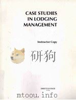 CASE STUDIES IN LODGING MANAGEMENT   1998  PDF电子版封面  0866121846   
