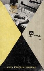 Alcoa Structural Handbook a Design Manual For Aluminum   1960  PDF电子版封面     