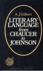 LITERARY LANGUAGE FROM CHAUCER TO JOHNSON（1979 PDF版）