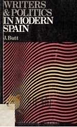 Writers and Politics in Modern Spain   1978  PDF电子版封面  0340184450   