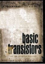 A Programmed Course in Basic Transistors（1964 PDF版）