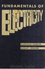 Fundamentals of Electricity   1954  PDF电子版封面     