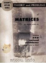 Schaum's Outline of Theory and Problems Matrices   1962  PDF电子版封面     