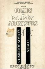 Milton Comus and Samson Agonistes A CASEBOOK   1975  PDF电子版封面     
