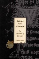 Editing Piers Plowman The evolution of the text   1996  PDF电子版封面  0521024021   