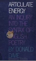 ARTICULATE ENERGY An Inquiry into the Syntax of English Poetry（1955 PDF版）