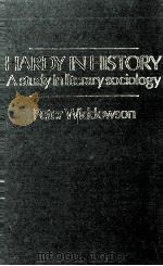 Hardy in History A study in literary sociology   1989  PDF电子版封面  0415013305;0415013313   