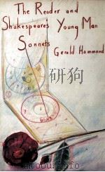 The Reader and Shakespeare's Young Man Sonnets   1981  PDF电子版封面    Gerald Hammond 