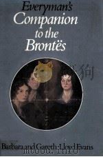 Everyman's Companion to the Brontes   1982  PDF电子版封面  0460044559   