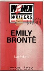 Women Writers Emily Bronte   1989  PDF电子版封面  0333446054   