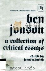 BEN JONSON A COLLECTION OF CRITICAL ESSAYS（1980 PDF版）