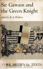 Sir Gawain and the Green Knight   1970  PDF电子版封面  0713154942  R.A.Waldron 