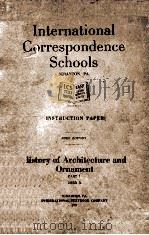 INTERNATIONAL CORRESPONDENCE SCHOOLS FIRST EDITION HISTORY OF ARCHITECTURE AND ORNAMENT PART 1（1921 PDF版）