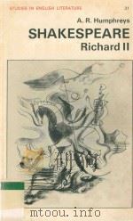 SHAKESPEARE:RICHARD II   1967  PDF电子版封面  0713151153   