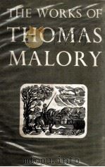 The Works of Sir Thomas Malory   1954  PDF电子版封面    Eugene Vinaver 