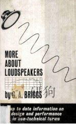 More About Loudspeakers   1963  PDF电子版封面    G.A.Briggs 