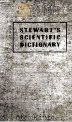 Stewarts Scientific Dictionary   1953  PDF电子版封面     