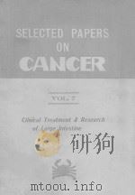 SELECTED PAPERS ON CANCER VOL.7   1980  PDF电子版封面     