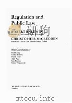 Regulation and Public Law   1987  PDF电子版封面  0297181802;0297787810   