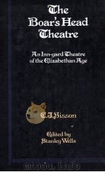 The Boar's Head Theatre An Inn-yard Theatre of the Elizabethan Age（1972 PDF版）