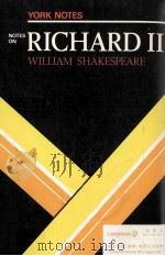 William Shakespeare RICHARD II   1980  PDF电子版封面  0582781884   