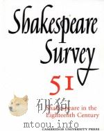 Shakespeare Survey AN ANNUAL SURVEY OF SHAKESPEARIAN STUDY and PRODUCTION 51 Shakespeare in the Eigh   1998  PDF电子版封面    STANLEY WELLS 