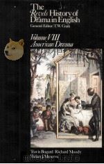 The Revels History of Drama in English VOLUME VIII American Drama（1977 PDF版）