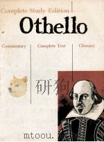 Complete Study Edition Othello Commentary Complete Text Glossary   1966  PDF电子版封面     