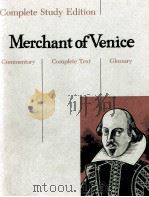 Complete Study Edition Merchant of Venice Commentary Complete Text Glossary   1965  PDF电子版封面     