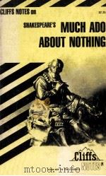 CLIFFS NOTES on SHAKESPEARE'S MUCH ADO ABOUT NOTHING（1963 PDF版）