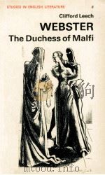 WEBSTER The Duchess of Malfi   1963  PDF电子版封面  071315067X   