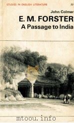E.M.FORSTER A Passage to India   1967  PDF电子版封面    John Colmer 