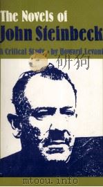 The Novels of John Steinbeck A Critical Study   1974  PDF电子版封面  0826204244   