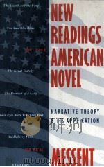 NEW READINGS OF THE AMERICAN NOVEL Narrative Theory and its Application（1990 PDF版）
