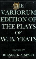 THE VARIORUM EDITION OF THE PLAYS OF THE PLAYS OF W.B.YEATS（1979 PDF版）