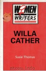 Women Writers Willa Cather   1990  PDF电子版封面  0333423615   