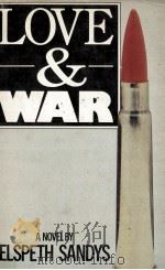 Love and War   1982  PDF电子版封面  0436441403   