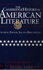 THE CAMBRIDGE HISTORY OF AMERICAN LITERATURE Volume 7 Prose Writing 1940-1990（1999 PDF版）