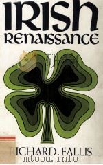the IRISH Renaissance   1977  PDF电子版封面  0815621868   