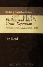 Fiction and the Great Depression Australia and New Zealand 1930-1950（1979 PDF版）