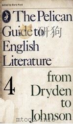 From Dryden to Johnson VOLUME 4 THE PELICAN GUIDE TO ENGLISH LITERATURE（1977 PDF版）
